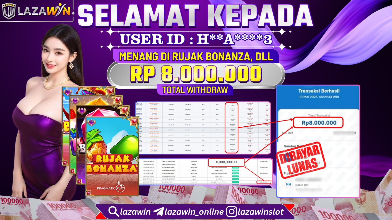 LAZAWIN JACKPOT di RUJAK BONANZA, DLL Rp.8.000.000,- LUNAS